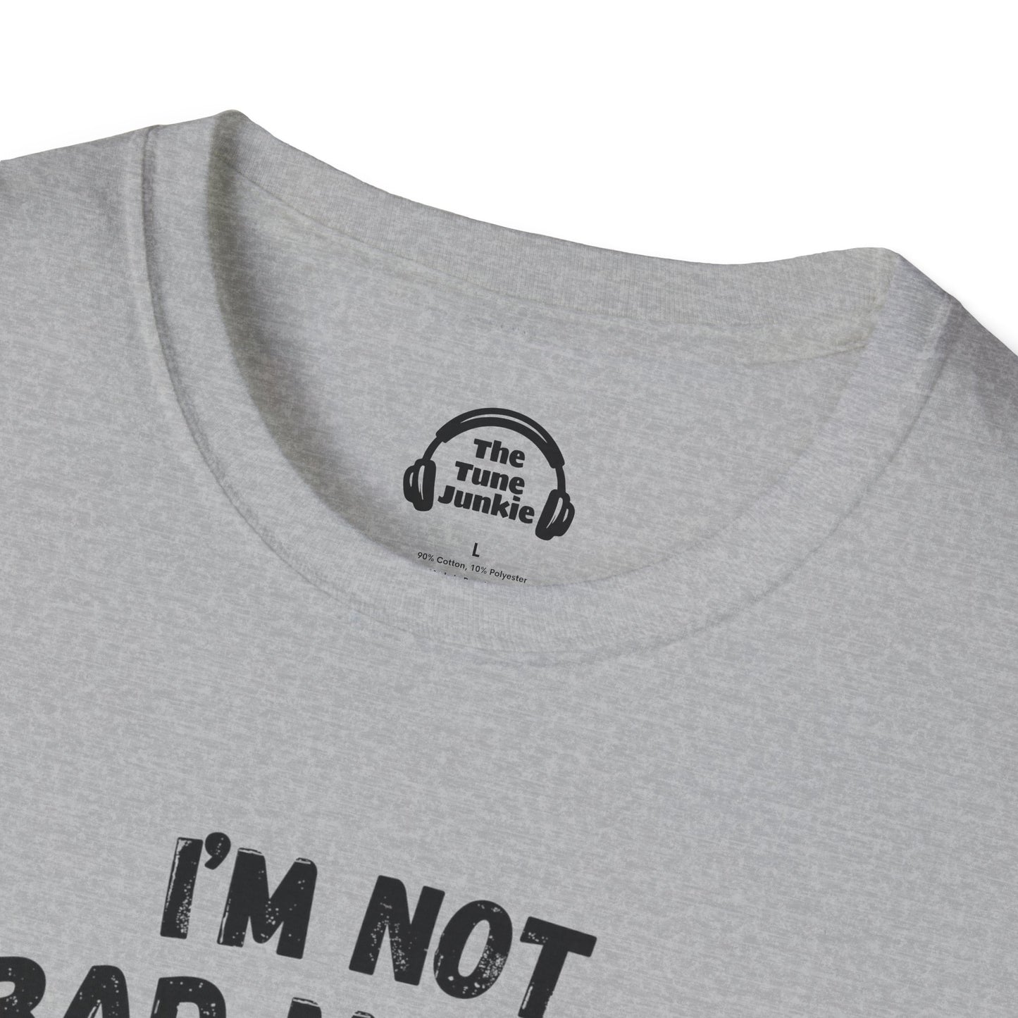 I'm Not A Bad Musician. I Just Have My Own Pitch