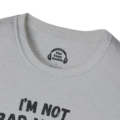 I'm Not A Bad Musician. I Just Have My Own Pitch