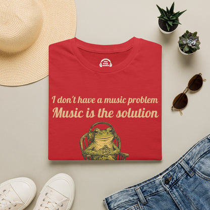 I Don't Have A Music Problem