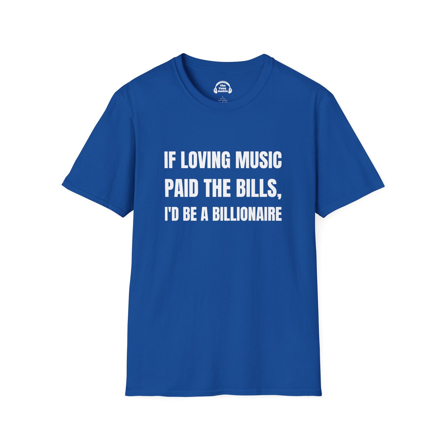 If Loving Music Paid The Bills
