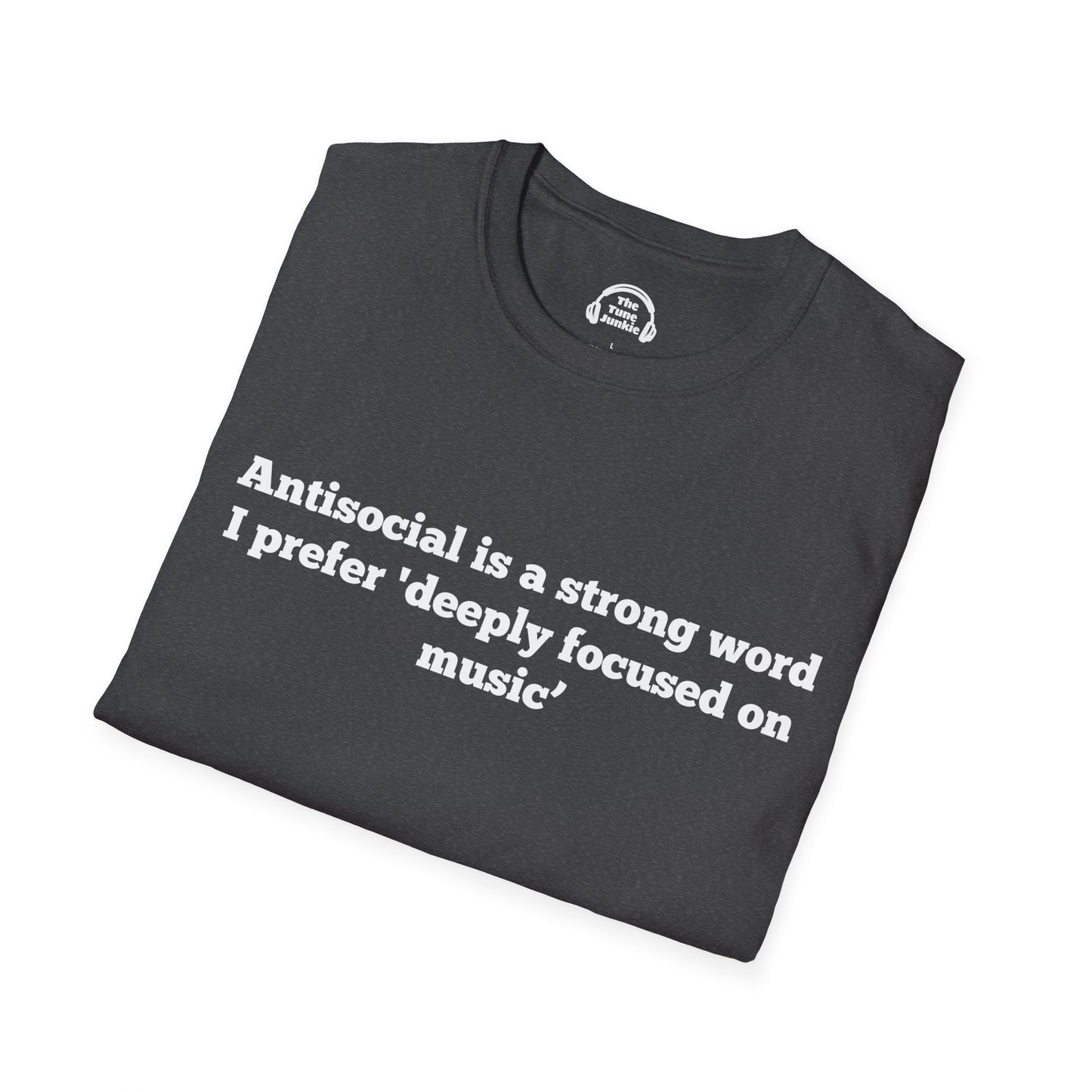 Antisocial Is A Strong Word