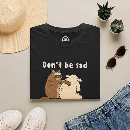 Don't Be Sad