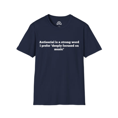 Antisocial Is A Strong Word