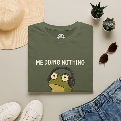 Me Doing Nothing