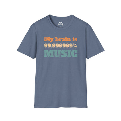 My Brain Is 99.999999% Music