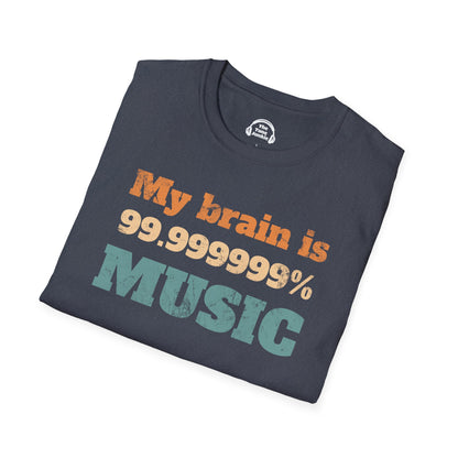 My Brain Is 99.999999% Music