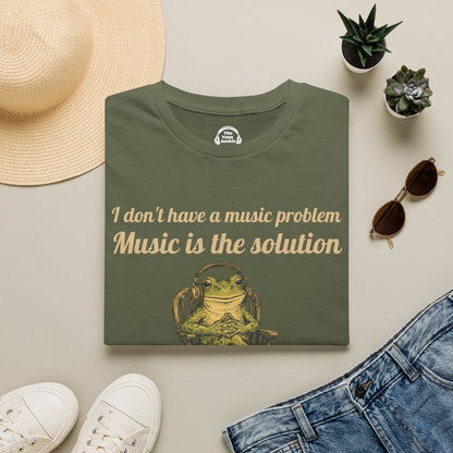 I Don't Have A Music Problem
