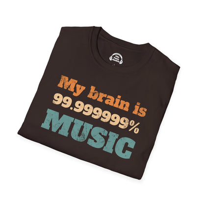 My Brain Is 99.999999% Music