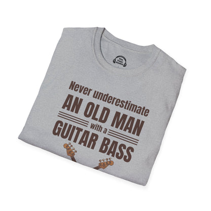 Never Underestimate An Old Man With A Guitar Bass