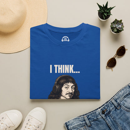 I Think...