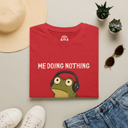 Me Doing Nothing