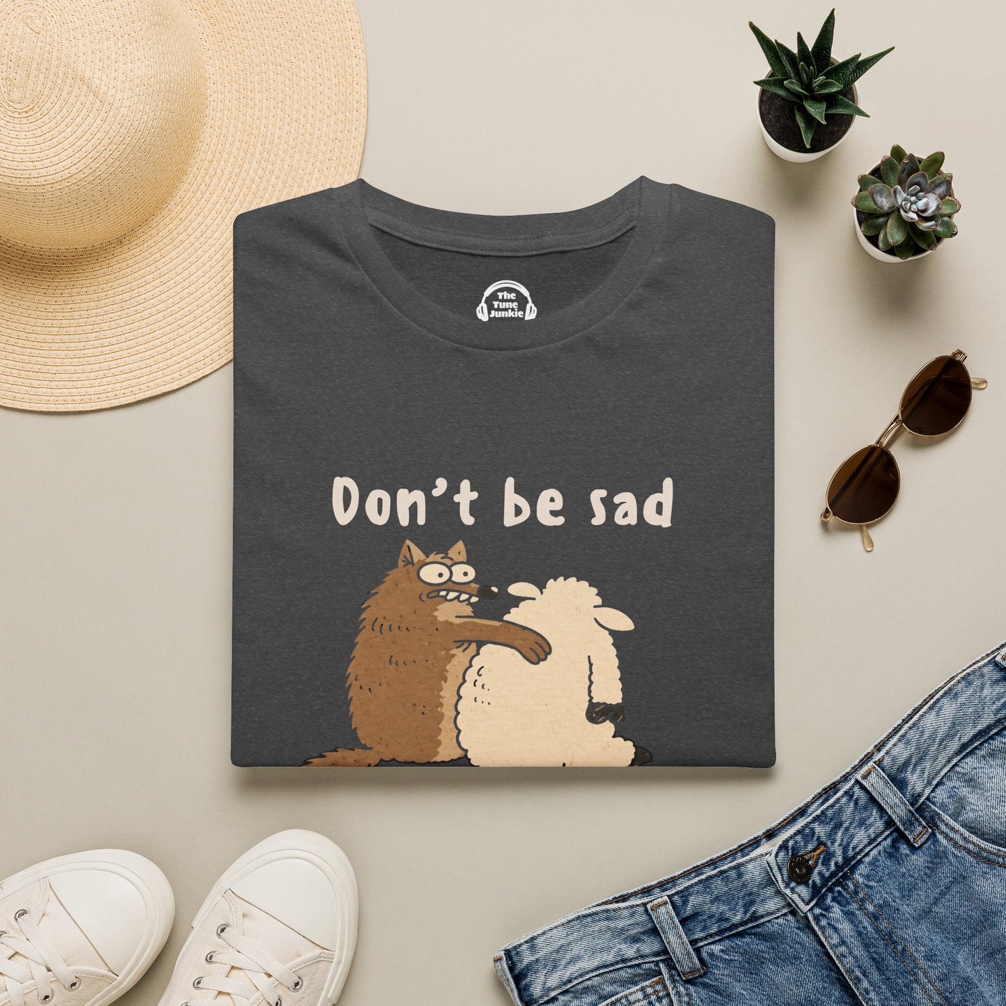 Don't Be Sad