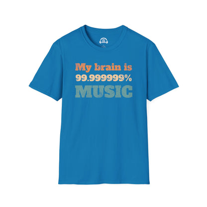 My Brain Is 99.999999% Music