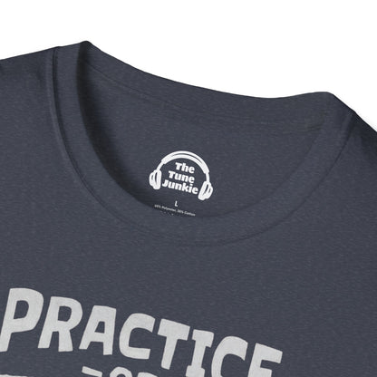 Practice Or Die
