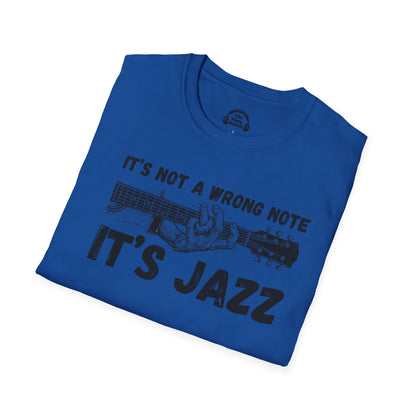 It's Not A Wrong Note. It's Jazz