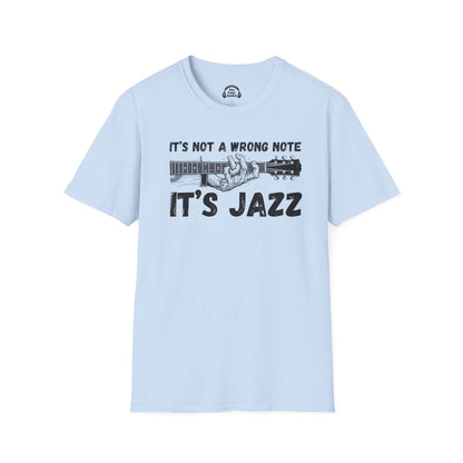 It's Not A Wrong Note. It's Jazz