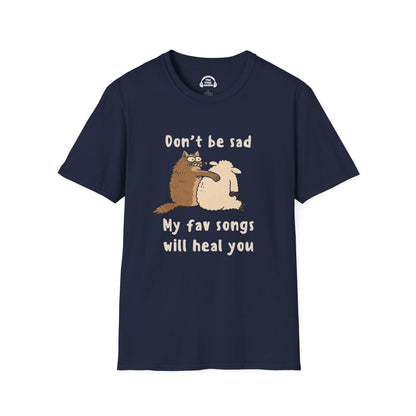 Don't Be Sad