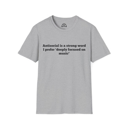 Antisocial Is A Strong Word