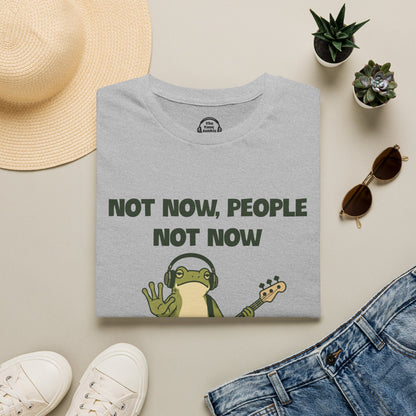 Not Now, People