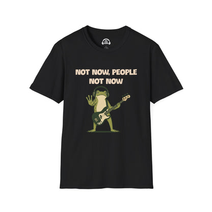Not Now, People
