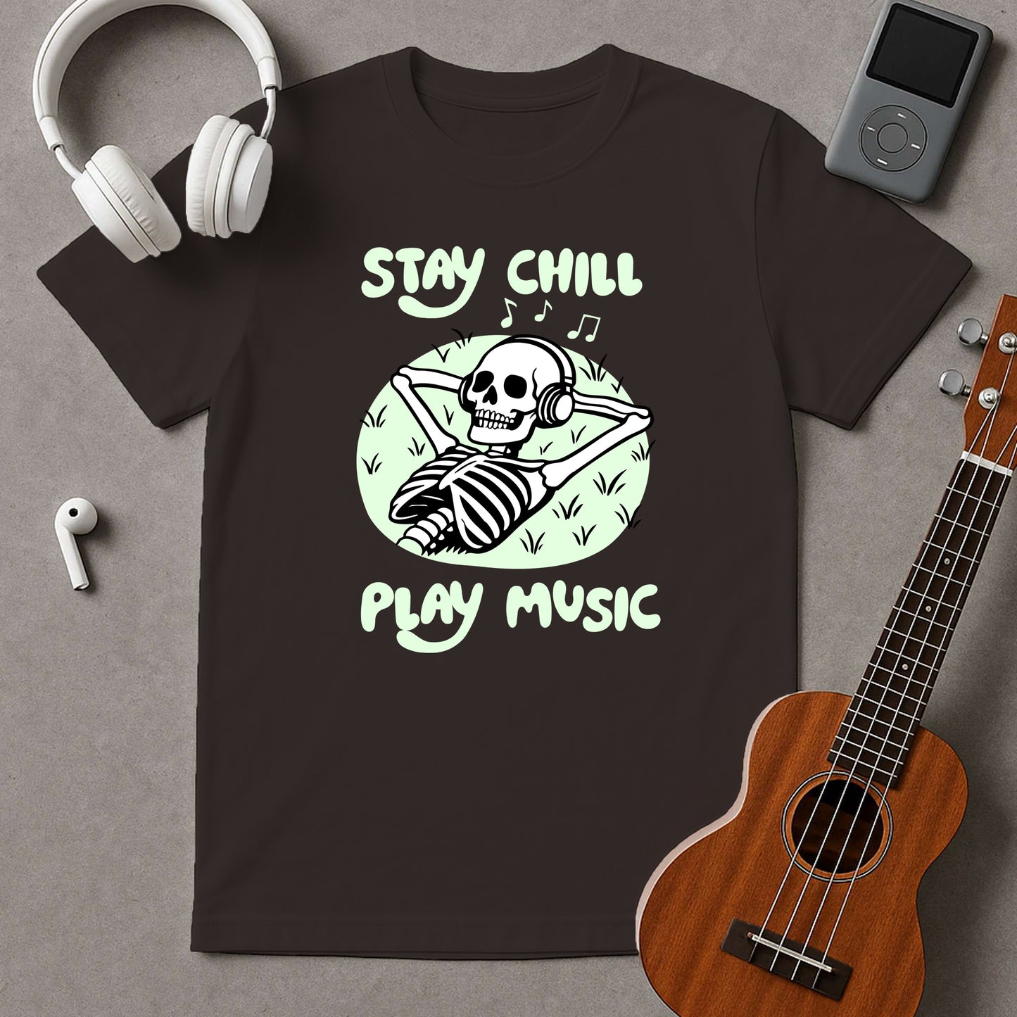 Stay Chill. Play Music