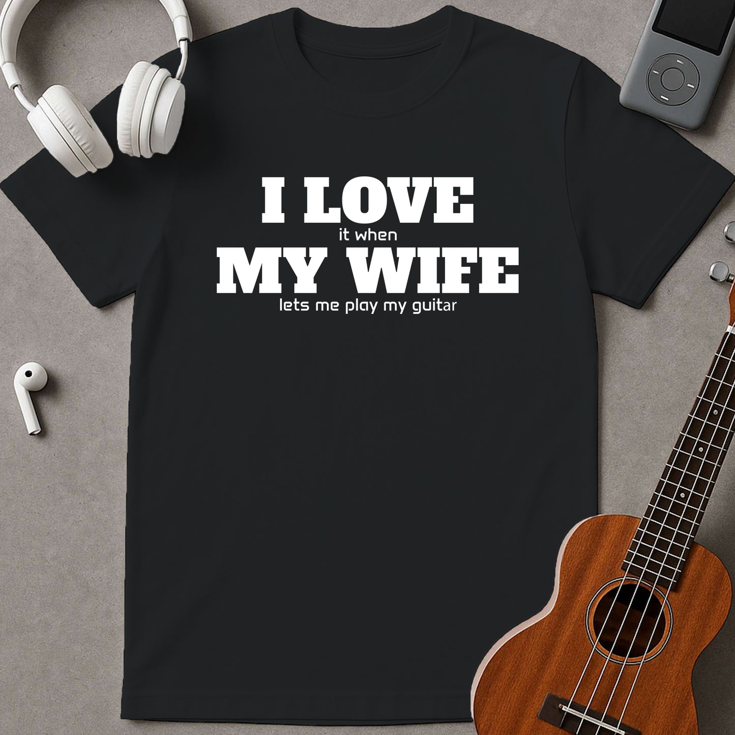 I Love My Wife