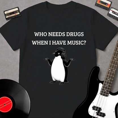 Who Needs Drugs?