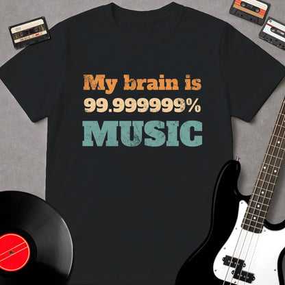My Brain Is 99.999999% Music
