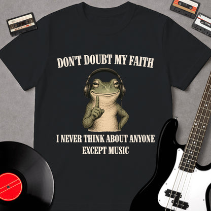 Don't Doubt My Faith