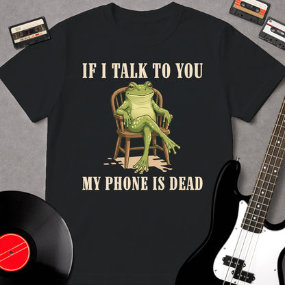 If I Talk To You