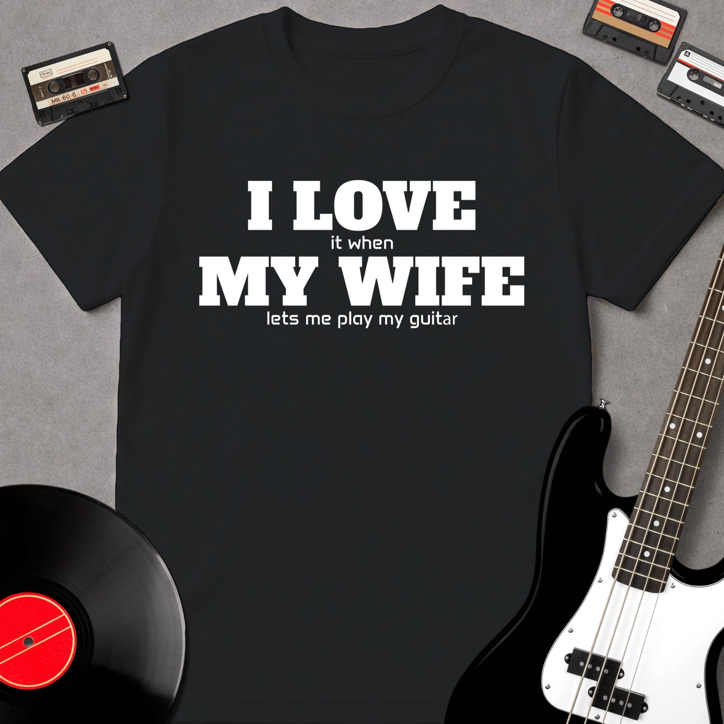 I Love My Wife