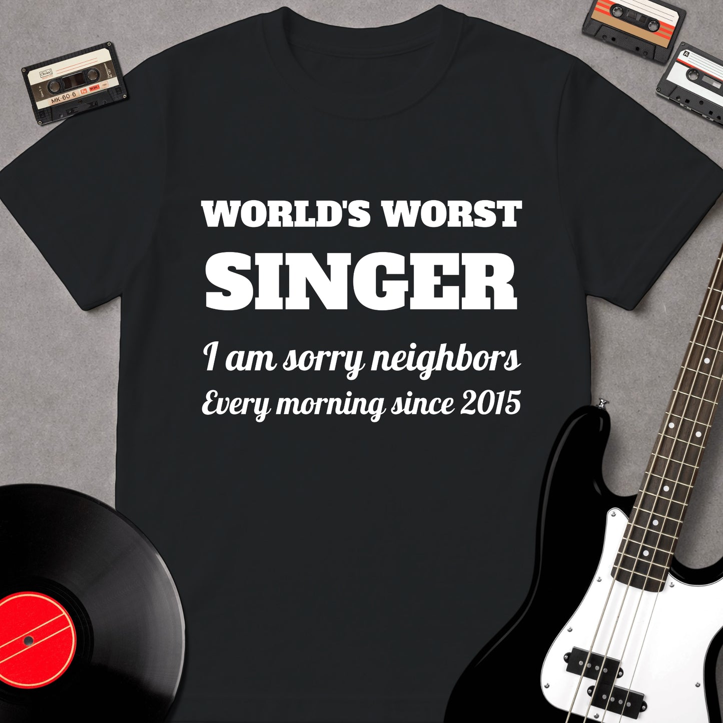 World's Worst Singer