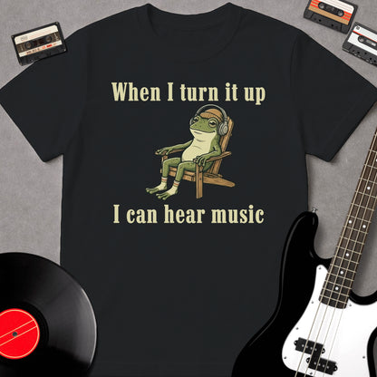 When I Turn It Up