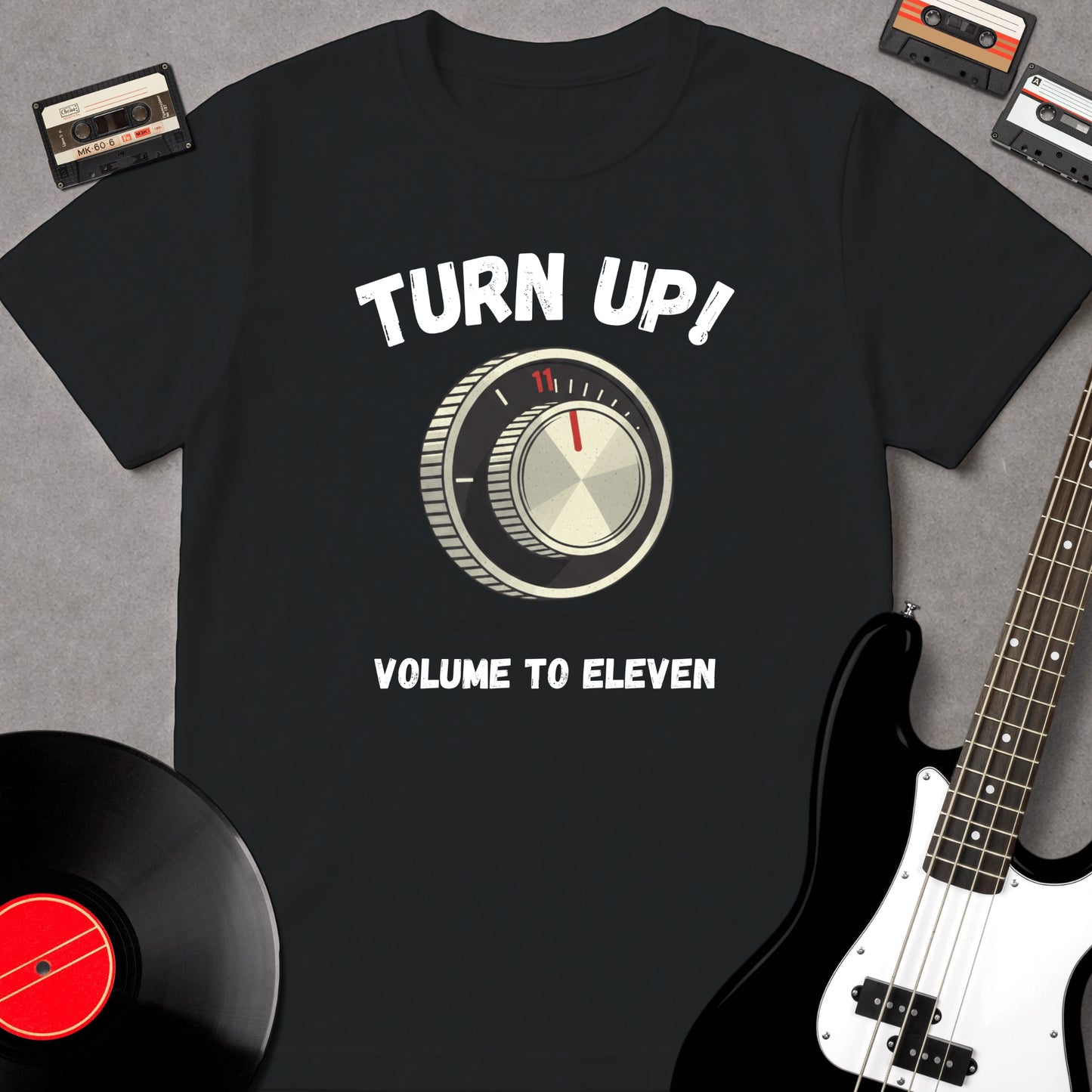 Turn Up! Volume To Eleven