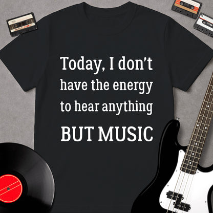 Today, I Don't Have The Energy