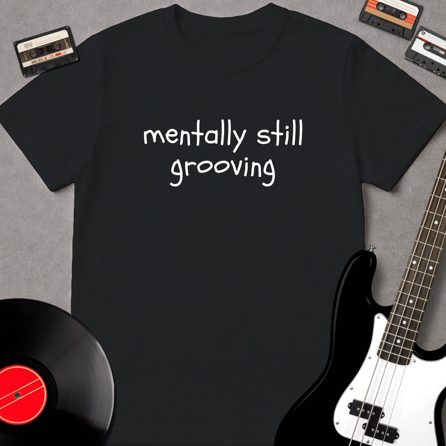 mentally still grooving