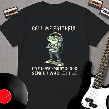 Call Me Faithful