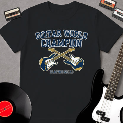 Guitar World Champion (Practice Squad)