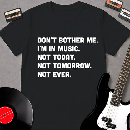 Don't Bother Me
