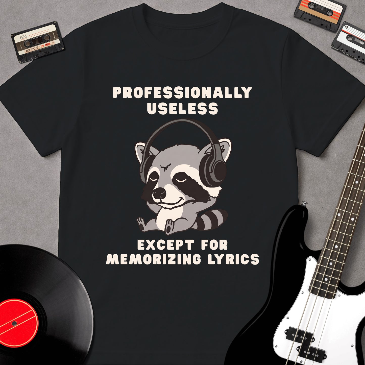 Professionally Useless Except For Memorizing Lyrics