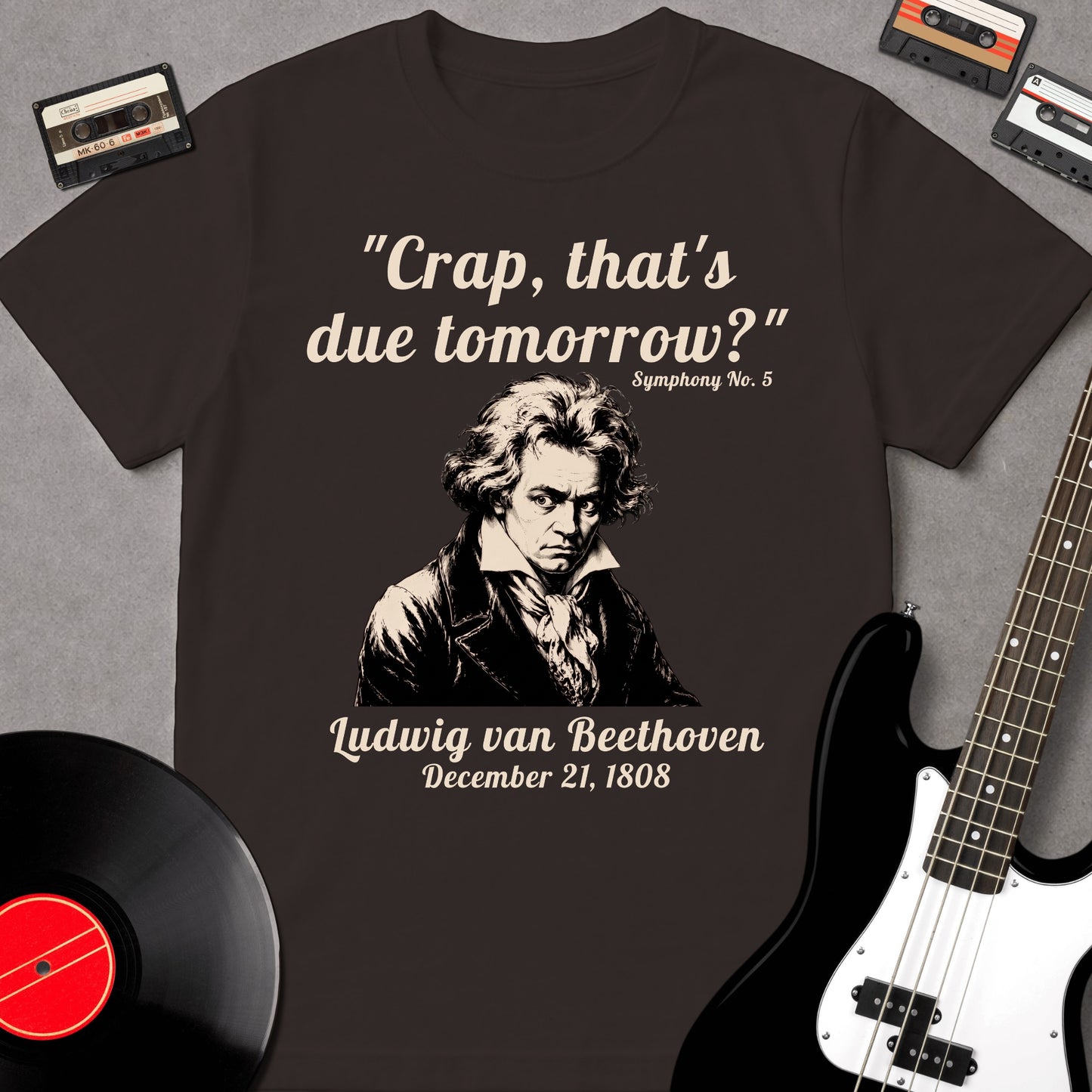 Crap, That's Due Tomorrow? - Beethoven