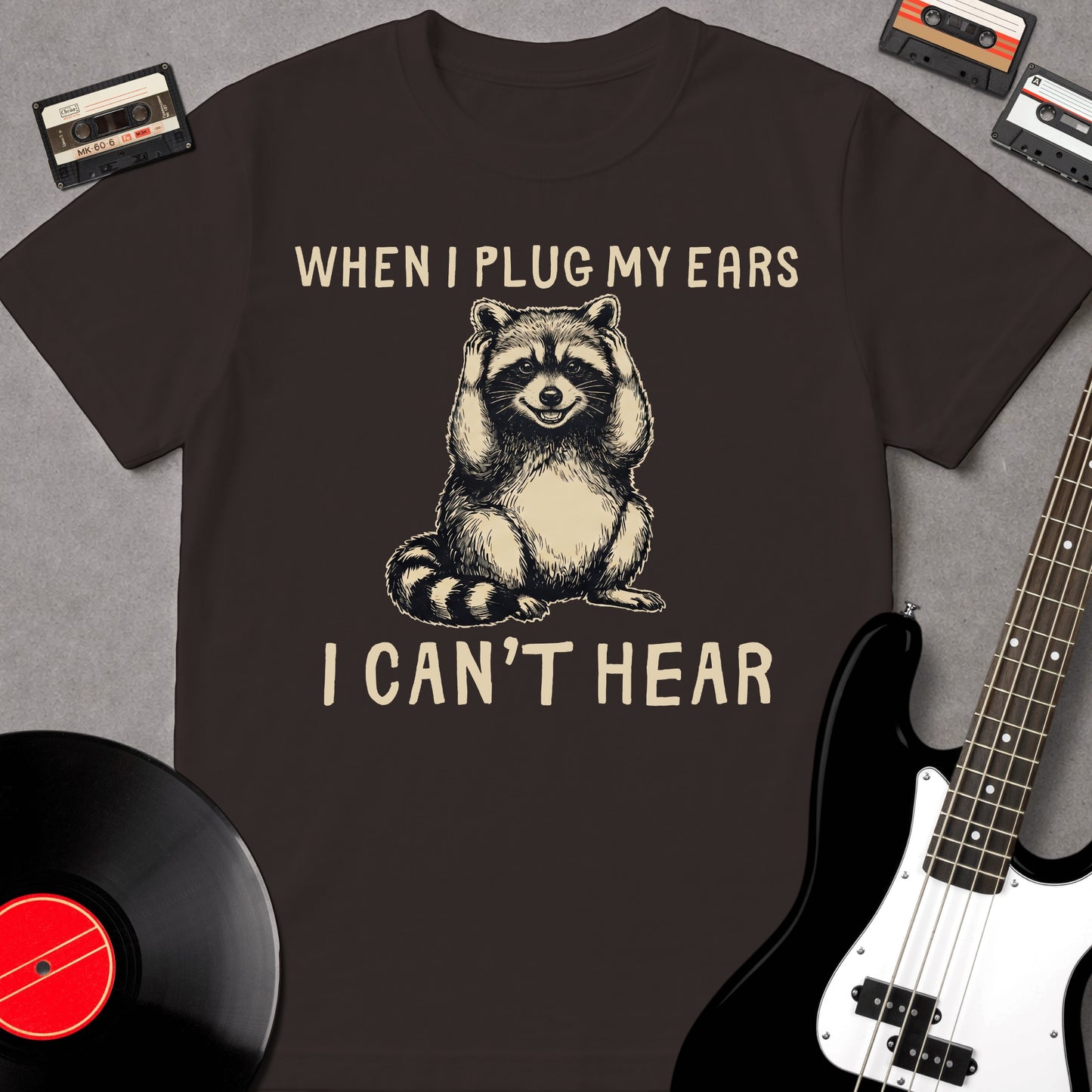 When I Plug My Ears