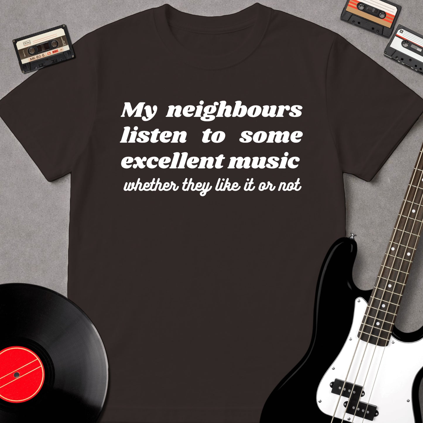 My Neighbours Listen To Some Excellent Music...
