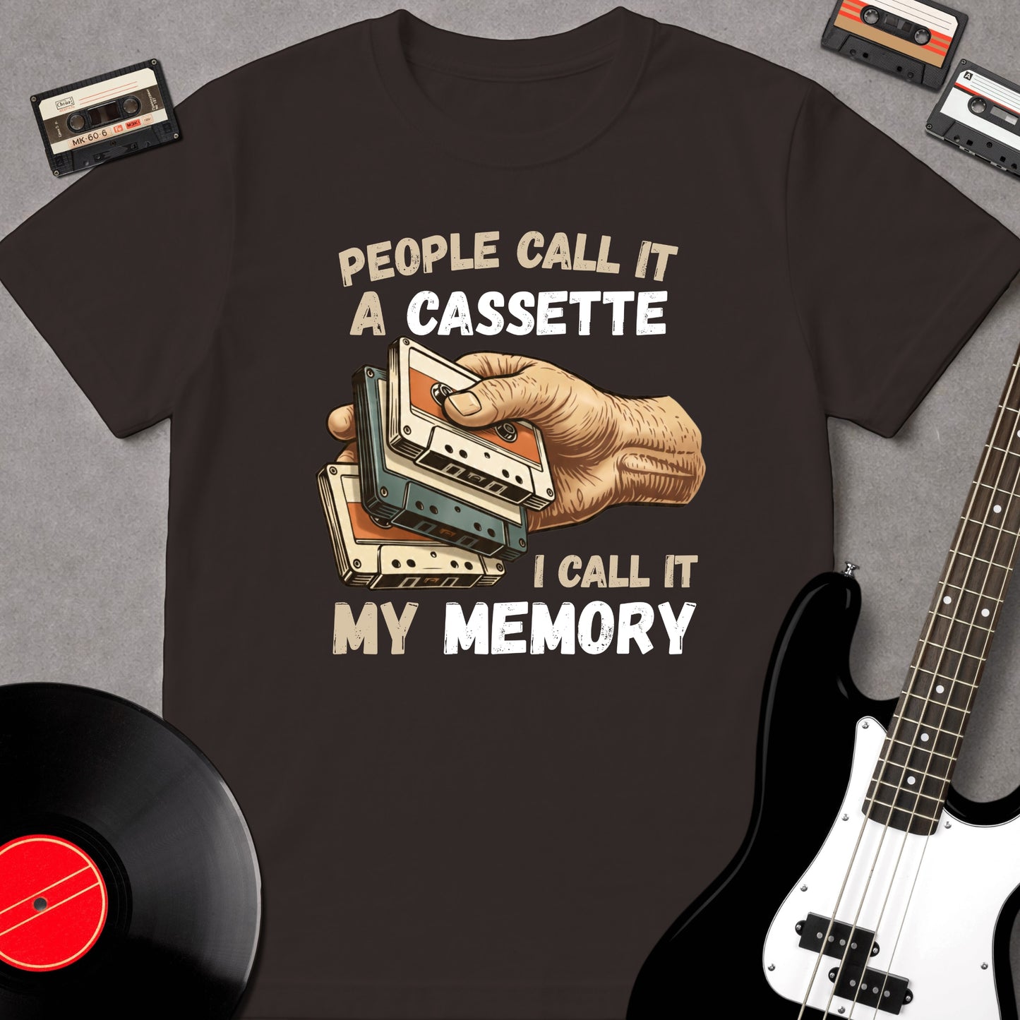 People Call It A Cassette, I Call It My Memory