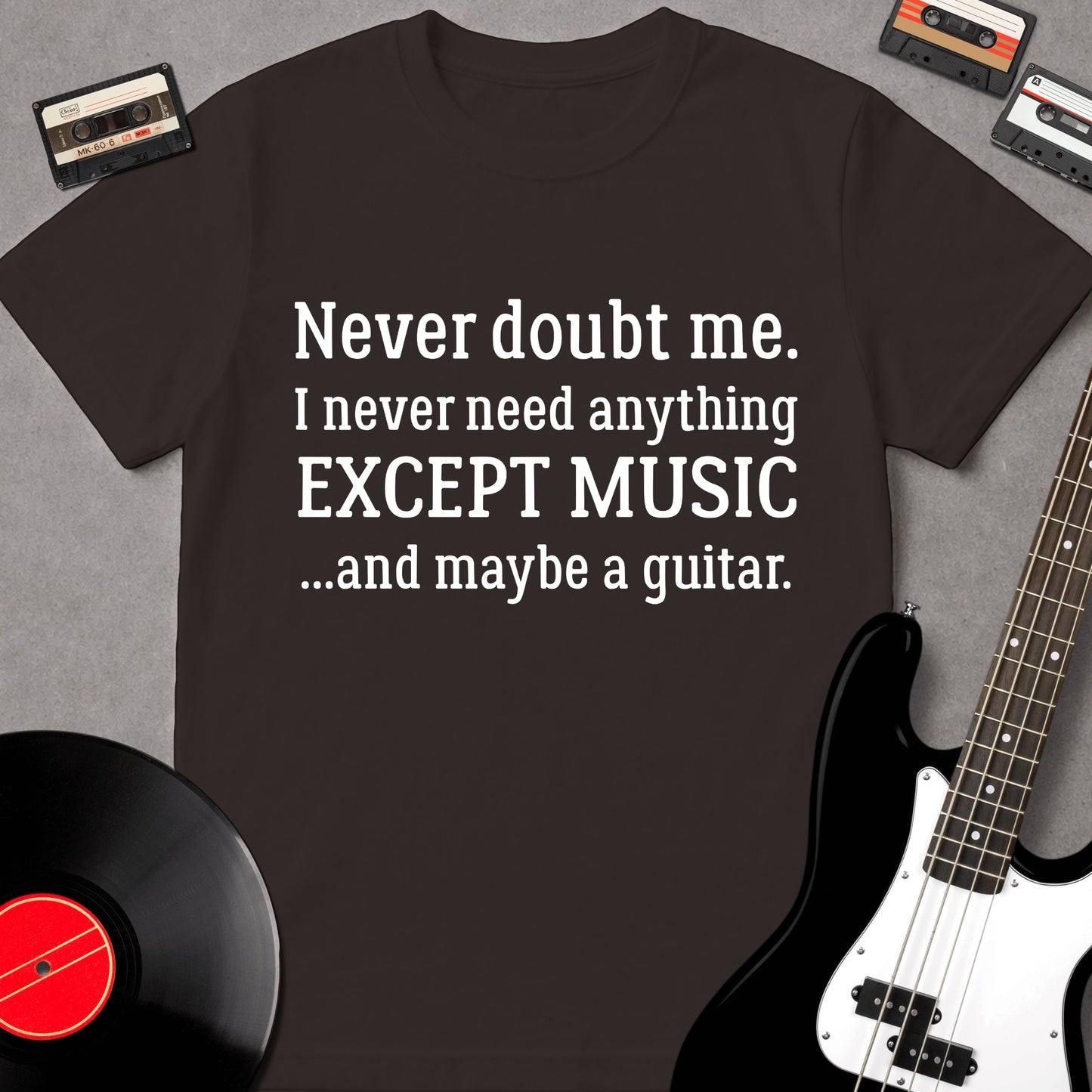 Never Doubt Me