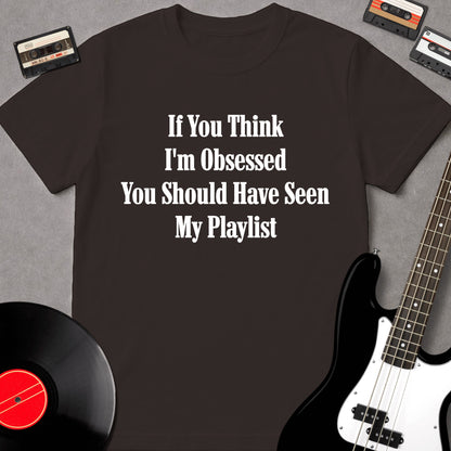 If You Think I'm Obssessed