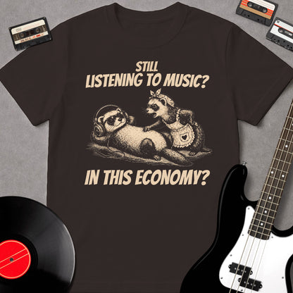 Still Listening To Music? In This Economy?