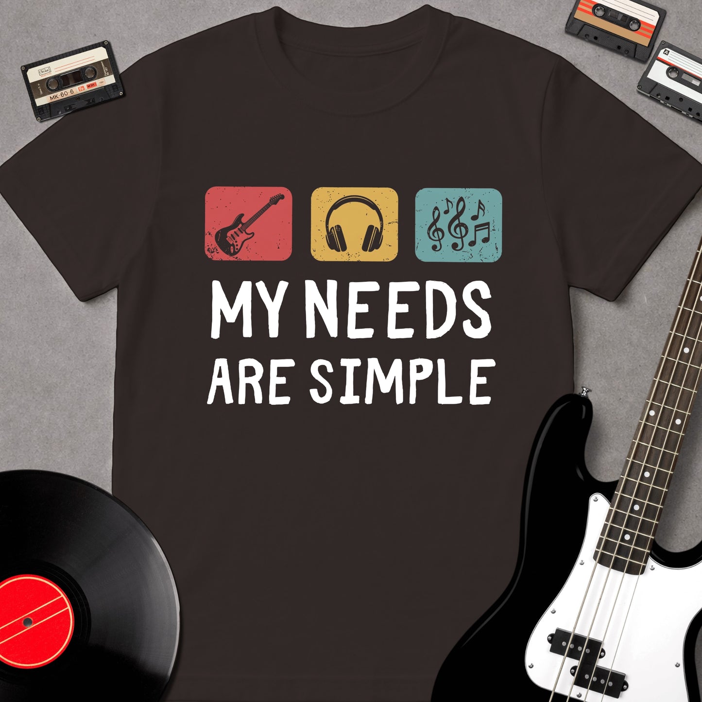 My Needs Are Simple
