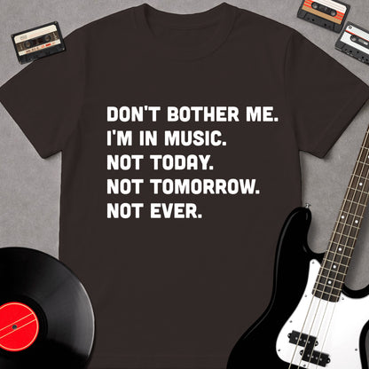 Don't Bother Me