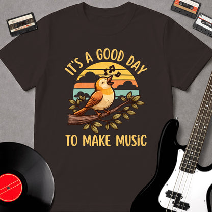 It's A Good Day To Make Music